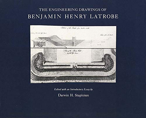 Stock image for The Engineering Drawings of Benjamin Henry Latrobe (Series 2): Volume 1 2-1, The Papers of Benjamin Henry Latrobe (The Papers of Benjamin Henry Latrobe Series) for sale by Betterbks/ COSMOPOLITAN BOOK SHOP