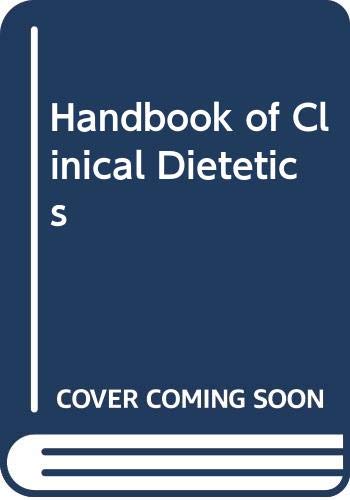 Stock image for Handbook of Clinical Dietetics for sale by Better World Books: West