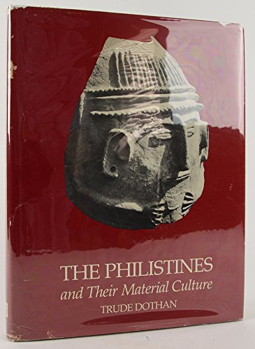 9780300022582: The Philistines and Their Material Culture