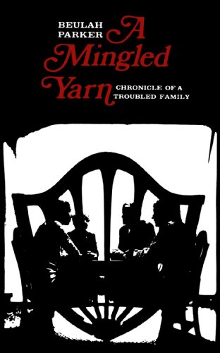 Imagen de archivo de A Mingled Yarn: Chronicle of a Troubled Family a la venta por ThriftBooks-Atlanta