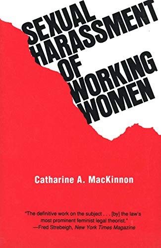 Beispielbild fr Sexual Harassment of Working Women: A Case of Sex Discrimination (Yale Fastback Series) zum Verkauf von Wonder Book