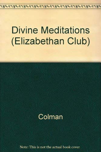 Beispielbild fr Divine Meditations 1640 zum Verkauf von Michener & Rutledge Booksellers, Inc.