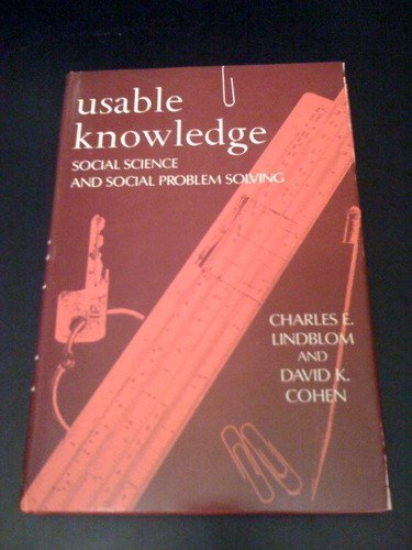 Usable Knowledge (9780300023350) by Charles E. Lindblom; David K. Cohen