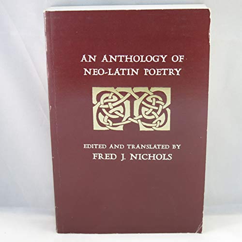 Stock image for An Anthology of Neo-Latin Poetry for sale by Midtown Scholar Bookstore