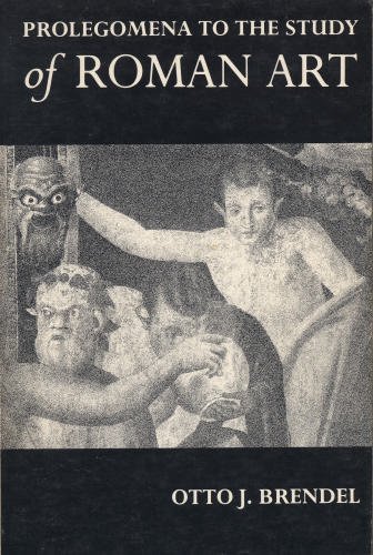 Imagen de archivo de Prolegomena to the Study of Roman Art = Expanded from "Prolegomena to a Book on Roman Art" a la venta por Wonder Book
