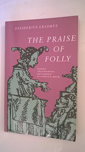 Imagen de archivo de The Praise of Folly a la venta por Wonder Book