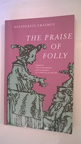 Stock image for The Praise of Folly for sale by ThriftBooks-Dallas