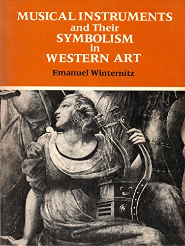 9780300023763: Musical Instruments and Their Symbolism in Western Art: Studies in Music Iconology