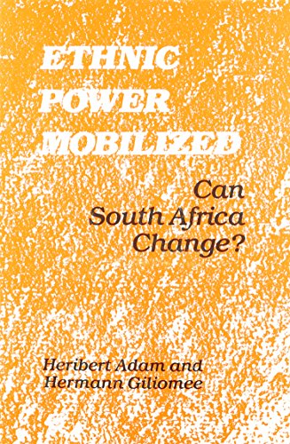 Stock image for Ethnic Power Mobilized : Can South Africa Change? for sale by Better World Books: West