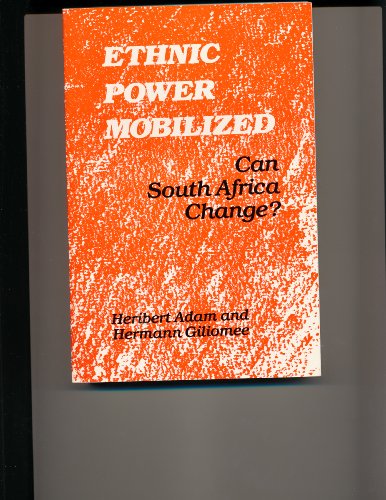 Beispielbild fr Ethnic Power Mobilized: Can South Africa Change? zum Verkauf von Midtown Scholar Bookstore