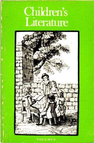 9780300024913: Children's Literature, Volume 8: Annual of the Modern Language Association Group on Children's Literature and the Children's Literature Association.