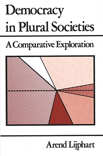 Beispielbild fr Democracy in Plural Societies: A Comparative Exploration zum Verkauf von WorldofBooks