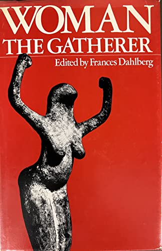 Stock image for Woman the Gatherer for sale by Better World Books