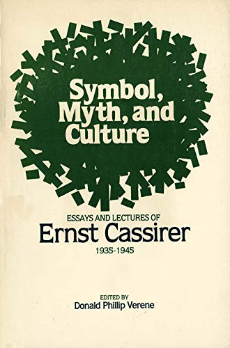 9780300026665: Symbol, Myth, and Culture: Essays and Lectures of Ernst Cassirer, 1935-1945
