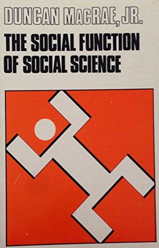 9780300026702: The Social Function of Social Science