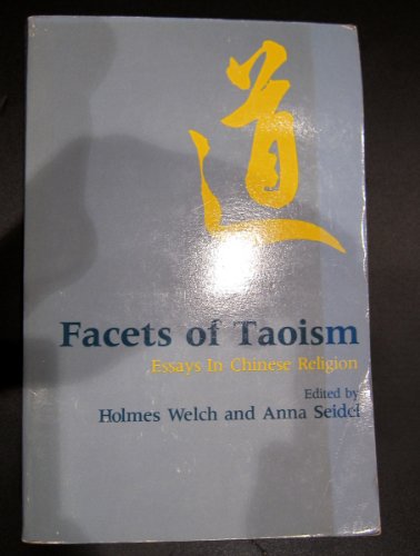 9780300026733: Welch: Facets Of Taoism: Essays In Chinese Religion (paper)