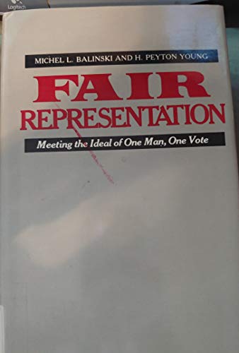 Imagen de archivo de Fair Representation Meeting the Ideal of One Man One Vote a la venta por Mullen Books, ABAA