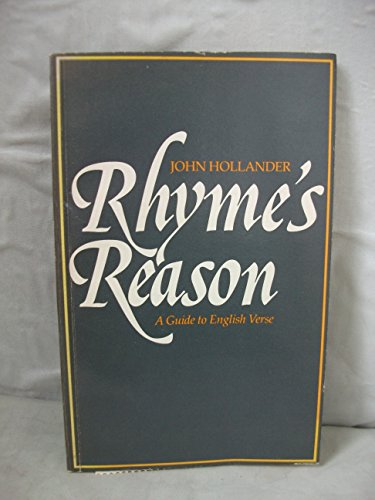 Stock image for Rhyme's Reason: A Guide to English Verse for sale by Wonder Book