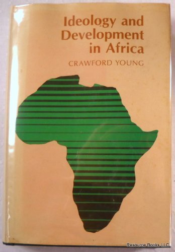 Stock image for Ideology and development in Africa for sale by Midtown Scholar Bookstore