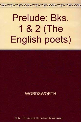 9780300027532: Wordsworth: The ∗prelude∗: A Parallel Text (cloth): Bks. 1 & 2