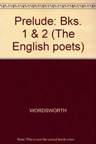 9780300027532: William Wordsworth: The Prelude: A Parallel Text (English Poets Series)