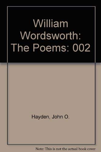 Stock image for William Wordsworth: The Poems, Vol. 2 (English Poets) for sale by Books From California