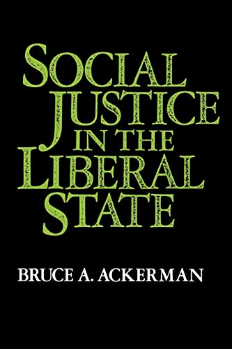 9780300027570: Social Justice in the Liberal State