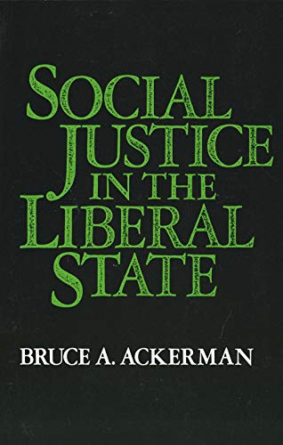 9780300027570: Social Justice in the Liberal State