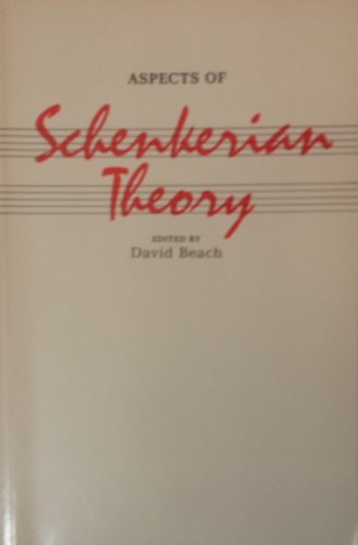 Stock image for Aspects of Schenkerian Theory for sale by Better World Books: West