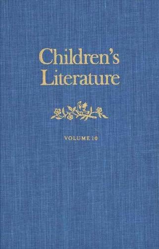 9780300028058: Children's Literature: Vol. 10 (Children's Literature Series)