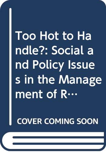 9780300028997: Too Hot to Handle?: Social and Policy Issues in the Management of Radioactive Wastes