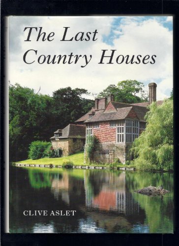 Stock image for The Last Country Houses for sale by Better World Books