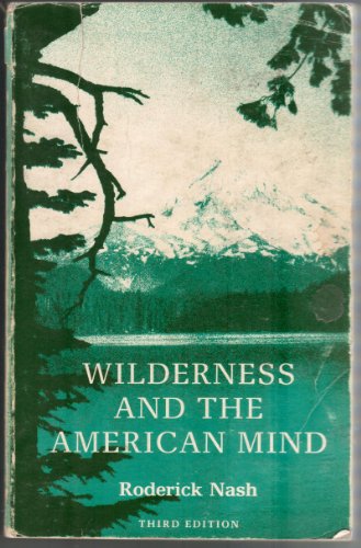Stock image for Wilderness and the American mind for sale by Magers and Quinn Booksellers