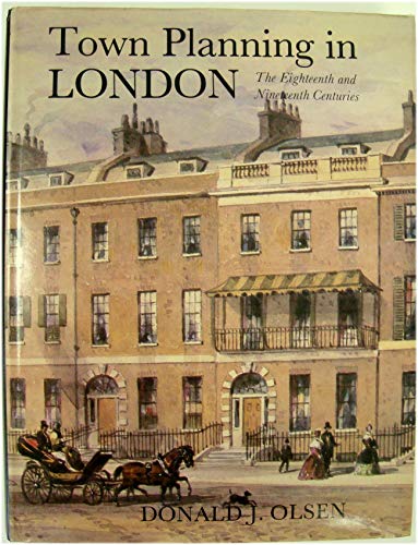 Beispielbild fr Town Planning in London: The Eighteenth & Nineteenth Centuries zum Verkauf von Midtown Scholar Bookstore