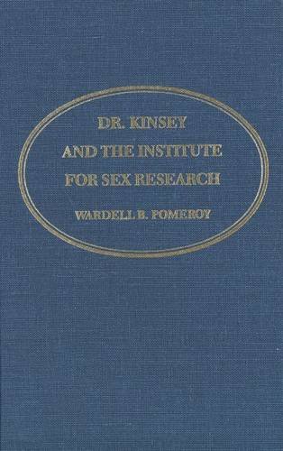 9780300029161: Dr. Kinsey and the Institute for Sex Research