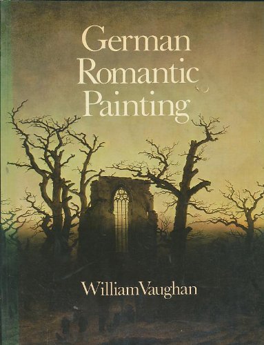 Beispielbild fr German Romantic Painting zum Verkauf von Wonder Book