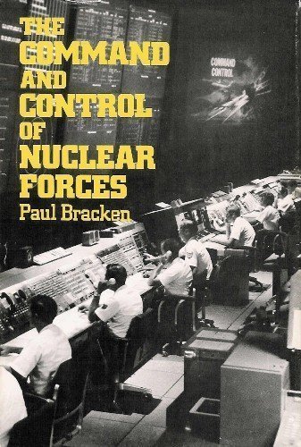 Beispielbild fr The Command and Control of Nuclear Forces zum Verkauf von HPB-Ruby
