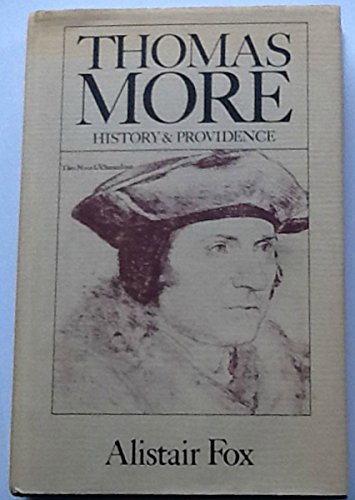 Stock image for Thomas More : History and Providence for sale by Better World Books: West
