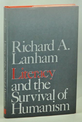 Beispielbild fr Literacy and the Survival of Humanism zum Verkauf von Better World Books
