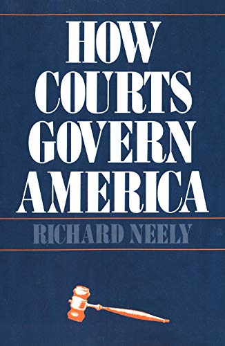 Beispielbild fr How Courts Govern America zum Verkauf von Better World Books