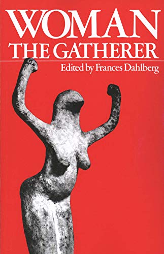 Imagen de archivo de Woman the Gatherer a la venta por ThriftBooks-Atlanta