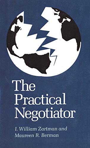 Beispielbild fr The Practical Negotiator zum Verkauf von Chiron Media