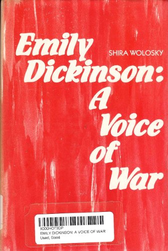 Emily Dickinson: A Voice of War.