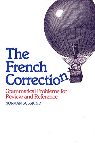 Stock image for The French Correction: Grammatical Problems for Review and Reference (Yale Language Series) (English and French Edition) for sale by BooksRun