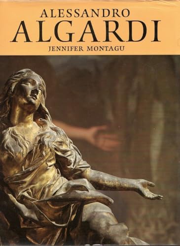Alessandro Algardi (9780300031737) by Montagu, Jennifer