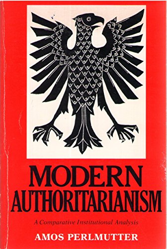 Beispielbild fr Modern Authoritarianism zum Verkauf von HPB Inc.