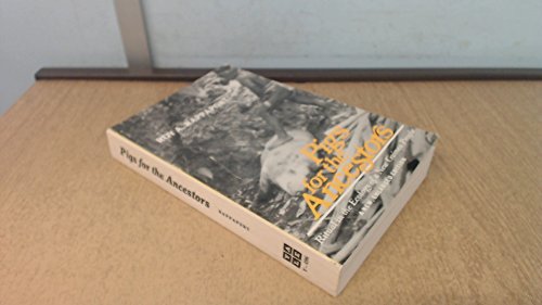 Beispielbild fr Pigs for the Ancestors: Ritual in the Ecology of a New Guinea People; New, enlarged edition zum Verkauf von Wonder Book