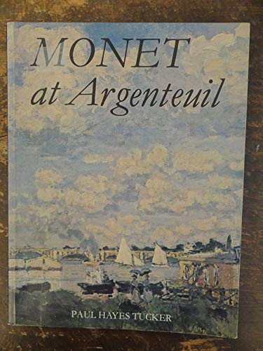 Stock image for Monet at Argenteuil for sale by Wonder Book