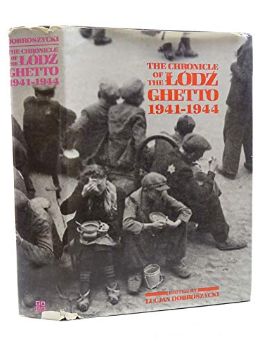 Stock image for The Chronicle of the Lodz Ghetto, 1941-1944 for sale by Better World Books