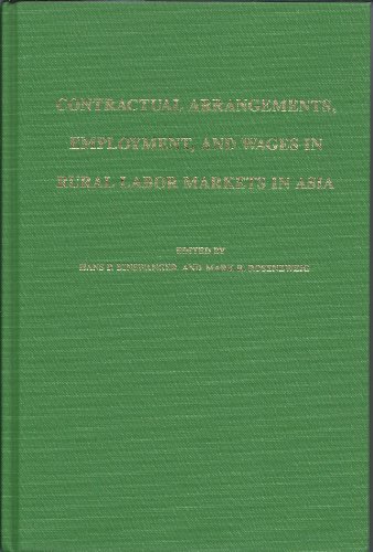 Beispielbild fr Contractual Arrangements, Employment, and Wages in Rural Labor Markets in Asia zum Verkauf von Better World Books